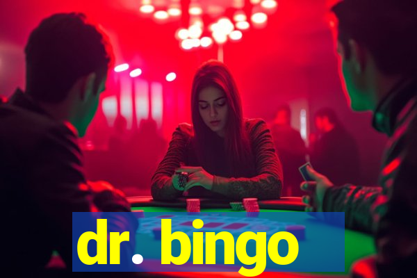 dr. bingo - videobingo   slots